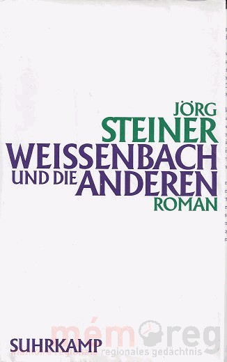 Weissenbach und die anderen
